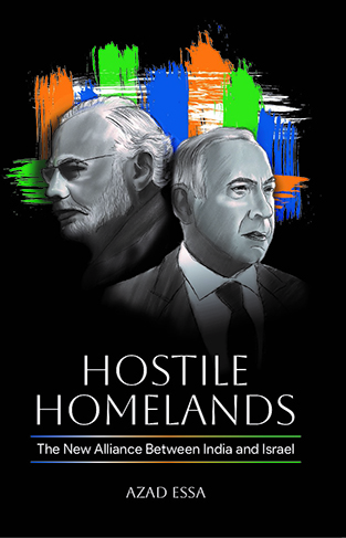 Hostile Homelands: The New Alliance Between India and Israel